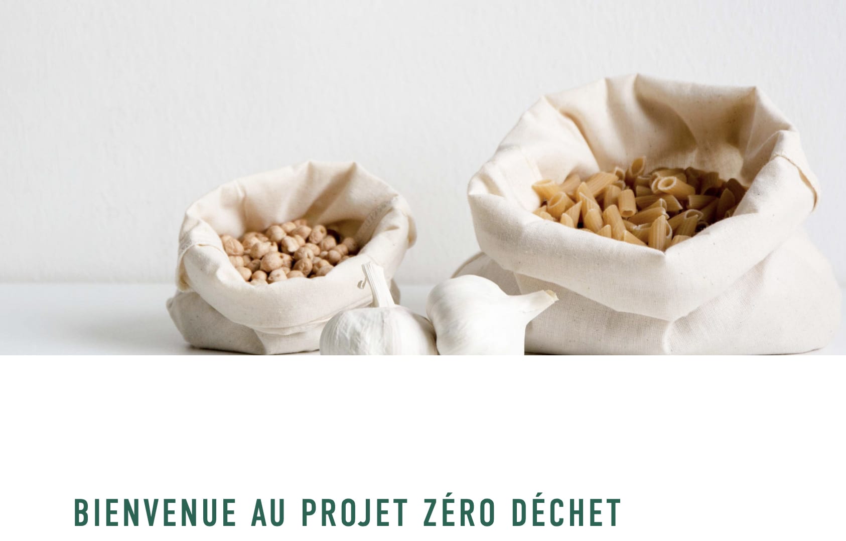 Projet zéro déchet